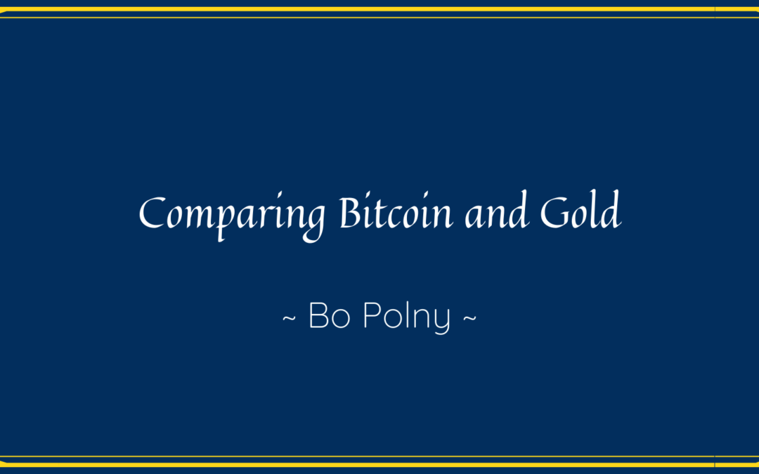 Comparing Bitcoin and Gold