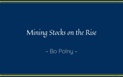 Mining Stocks on the Rise